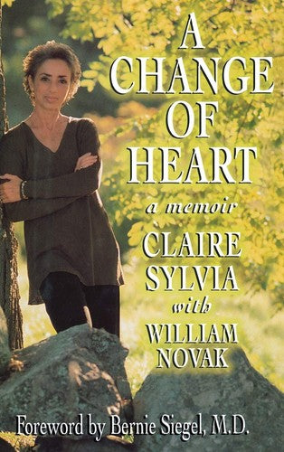 A Change of Heart: A Memoir
