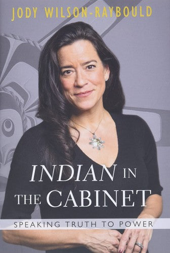 "Indian" in the Cabinet: Speaking Truth to Power